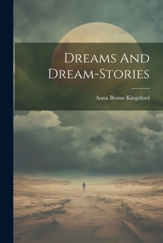 Paperback Dreams And Dream-stories Book