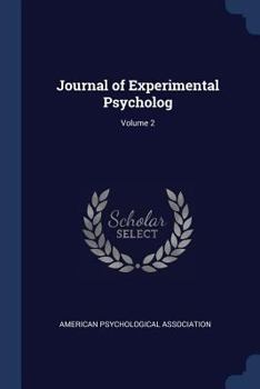 Paperback Journal of Experimental Psycholog; Volume 2 Book