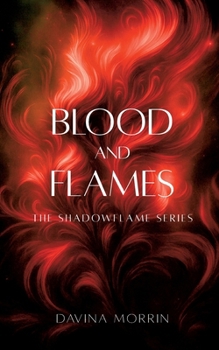 Paperback Blood and Flames: The Shadowflame Series [German] Book