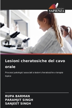 Paperback Lesioni cheratosiche del cavo orale [Italian] Book