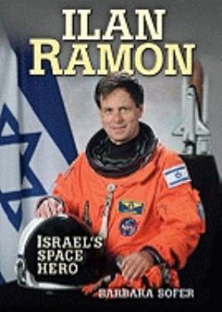 Hardcover Ilan Ramon: Israel's Space Hero Book