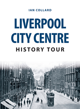 Paperback Liverpool City Centre History Tour Book