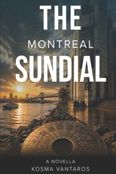 The Montreal Sundial (The Stella Marmaris Series)