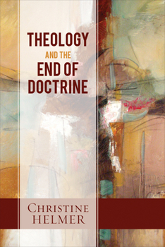 Paperback Theology and the End of Doctrine Book