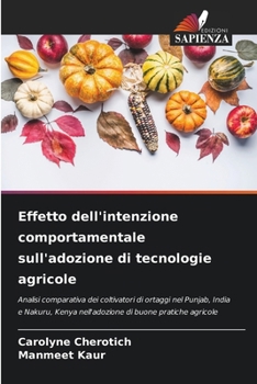 Effetto dell'intenzione comportamentale sull'adozione di tecnologie agricole