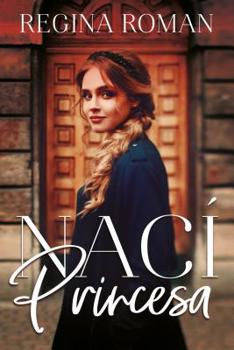 Paperback Naci Princesa [Spanish] Book