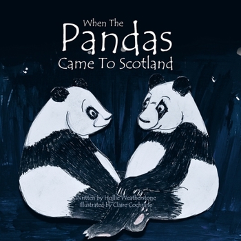 Paperback When the Pandas Came to Scotland Book