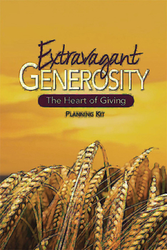 Hardcover Extravagant Generosity: Planning Kit: The Heart of Giving Book