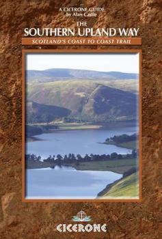 Paperback The Southern Upland Way: Scotland's Coast to Coast Trail Book