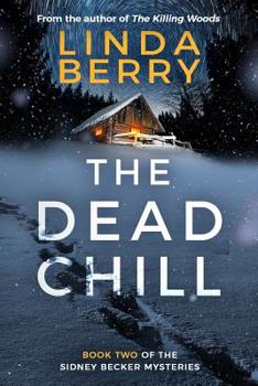 The Dead Chill - Book #2 of the Sidney Becker