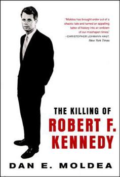 Paperback The Killing of Robert F. Kennedy: An Investigation of Motive, Means, and Opportunity Book