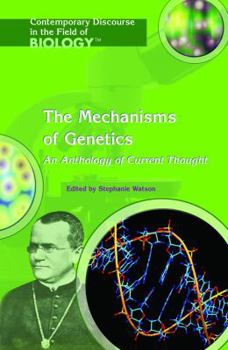 Library Binding The Mechanisms of Genetics: An Anthology of Current Thought Book