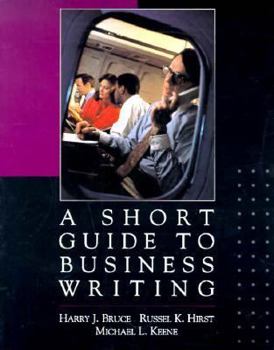 Paperback A Short Guide to Business Writing Book