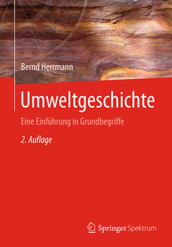 Paperback Umweltgeschichte: Eine Einführung in Grundbegriffe [German] Book