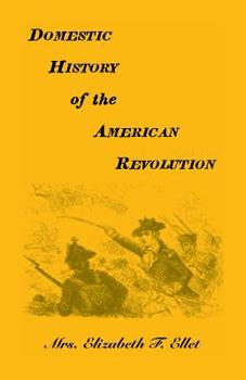 Paperback Domestic History of the American Revolution Book