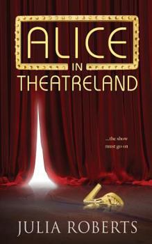 Paperback Alice in Theatreland Book