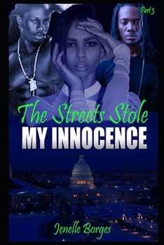 Paperback The Streets Stole My Innocence Part 3: How Much Can A Bitch Take Book