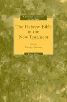 Paperback Feminist Companion to the Hebrew Bible in the New Testament Book