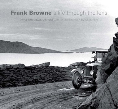 Hardcover Frank Browne: A Life Through the Lens Book