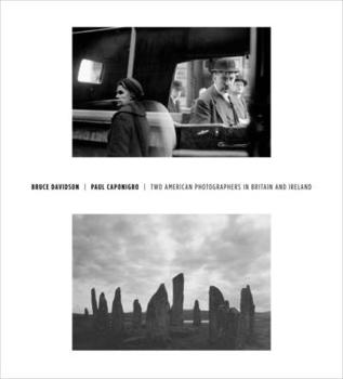 Hardcover Bruce Davidson/Paul Caponigro: Two American Photographers in Britain and Ireland Book