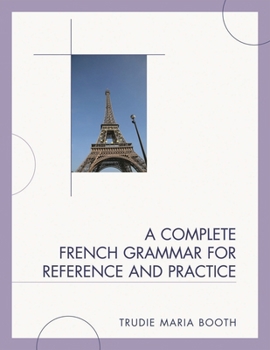 Paperback Complete French Grammar for Reference and Practice Book