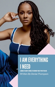 Hardcover I Am Everything I Need Book
