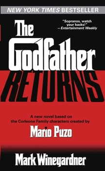 The Godfather Returns - Book #3 of the Godfather