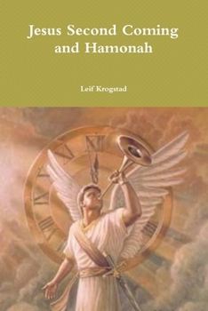 Paperback Jesus Second Coming and Hamonah Book