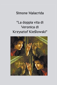 Paperback La doppia vita di Veronica di Krzysztof Kie&#347;lowski [Italian] Book