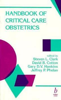 Paperback Handbook of Critical Care Obstetrics Book