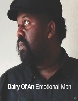 Dairy Of An Emotional Man: Elijah Jones
