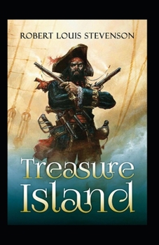 Paperback Treasure Island (Unabridged and fully illustrated) Book