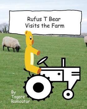 Paperback Rufus T Bear visits the farm Book