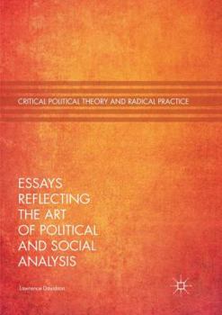 Paperback Essays Reflecting the Art of Political and Social Analysis Book