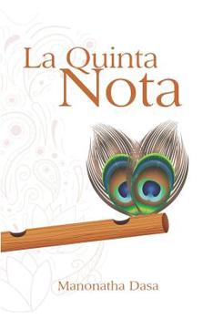 Paperback La Quinta Nota: Kadacha Books 2019 [Spanish] Book