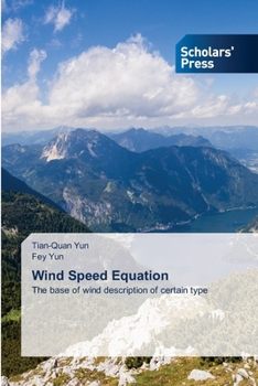 Wind Speed Equation: The base of wind description of certain type