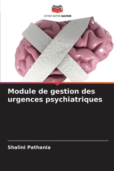 Paperback Module de gestion des urgences psychiatriques [French] Book