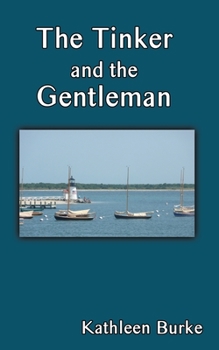 Paperback The Tinker and the Gentleman Book