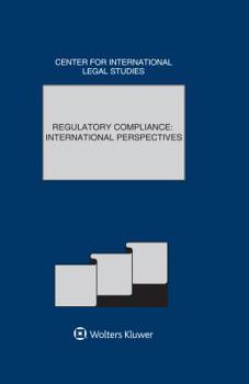 Hardcover Comparative Law Yearbook of International Business: Regulatory Compliance: International Perspectives Book