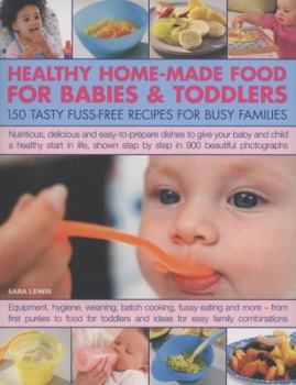 Paperback Healthy Home-Made Food for Babies and Toddlers Book