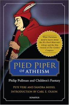 Paperback Pied Piper of Atheism: Philip Pullman and Children's Fantasy Book