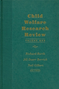 Hardcover Child Welfare Research Review: Volume 1 Book