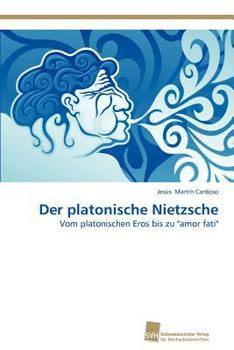 Paperback Der platonische Nietzsche [German] Book