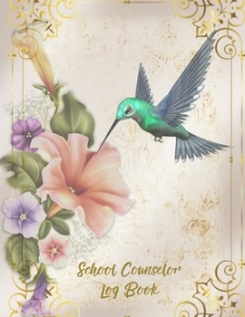 School Counselor Log Book: Simple Counselor Student Record Keeper & Workbook ( Daily Information Notebook / Organizer / Planner / Diary / Notes ) (Education)