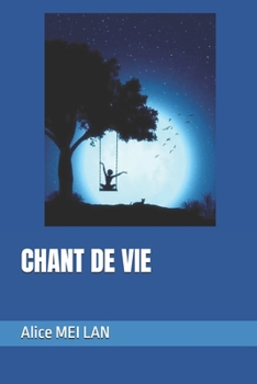 Paperback Chant de Vie [French] Book