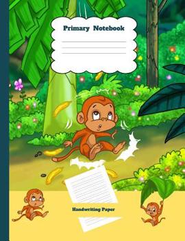 Primary Notebook Handwriting Paper : Monkey Theme Dashed Mid Line School Exercise Book Plus Sketch Pages for Boys and Girls