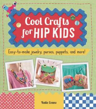 Paperback Cool Crafts for Hip Kids Book