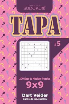 Paperback Sudoku Tapa - 200 Easy to Medium Puzzles 9x9 (Volume 5) Book