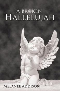 Paperback A Broken Hallelujah Book