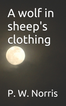 Paperback A wolf in sheep's clothing Book